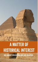 A Matter Of Historical Interest