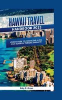 Hawaii Travel Handbook 2023
