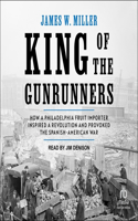 King of the Gunrunners