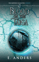 Blood on the Taiga