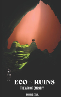 Eco-Ruins