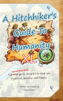 Hitchhiker's Guide to Humanity XL