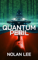 Quantum Peril