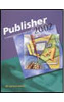 Publisher 2002: A Comprehensive Approach