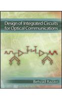 Integrated Circuits for Optical Communications, Hardcover