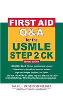 First Aid Q&A for the USMLE Step 2 Ck, Second Edition