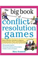 The Big Book of Conflict Resolution Games: Quick, Effective Activities to Improve Communication, Trust and Collaboration (H/C): Quick, Effective Activities to Improve Communication, Trust, Andcollaboration ( Big Book )(English)
