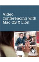 Video conferencing, with Mac OS X Lion