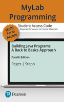 Mylab Programming with Pearson Etext -- Standalone Access Card -- For Building Java Programs: A Back to Basics Approach