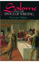 Salome and the Dance of Writing