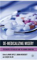 De-Medicalizing Misery