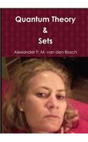 Quantum Theory & Sets