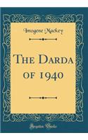 The Darda of 1940 (Classic Reprint)
