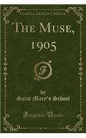 The Muse, 1905, Vol. 7 (Classic Reprint)