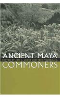Ancient Maya Commoners