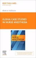 Case Studies in Nurse Anesthesia- Elsevier E-Book on Vitalsource (Retail Access Card)