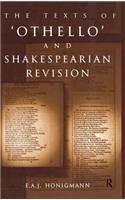 Texts of Othello and Shakespearean Revision