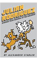 Invasion of the Relatives (Julian Rodriguez #2)