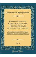 Foreign Operations, Export Financing, and Related Programs Appropriations for 1996, Vol. 4: Hearings Before a Subcommittee of the Committee on Appropriations, House of Representatives, One Hundred Fourth Congress, First Session; Testimony of Member