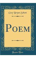 Poem (Classic Reprint)