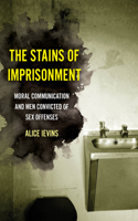 Stains of Imprisonment