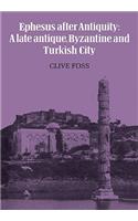 Ephesus After Antiquity