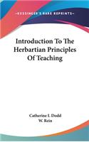 Introduction To The Herbartian Principles Of Teaching