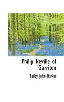 Philip Neville of Garriton