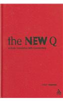 The New Q: A Fresh Translation with Commentary