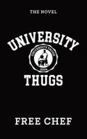 University Thugs