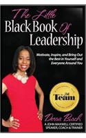 The Little Black Book of Leadership