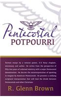Pentecostal Potpourri