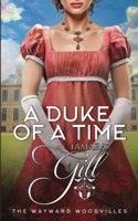 Duke of a Time