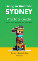 Living in Australia Sydney Practical Guide