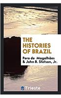 THE HISTORIES OF BRAZIL