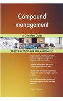 Compound management A Complete Guide
