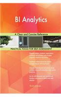 BI Analytics A Clear and Concise Reference