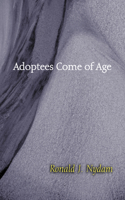 Adoptees Come of Age: Living Within Two Families