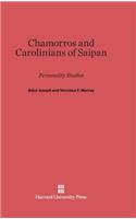 Chamorros and Carolinians of Saipan