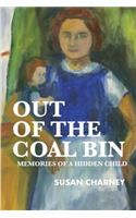 Out of the Coal Bin