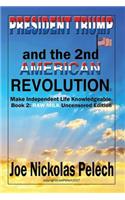 President Trump and the Second American Revolution
