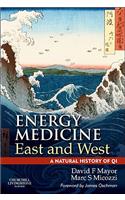 Energy Medicine East and West