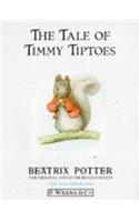 The Tale of Timmy Tiptoes