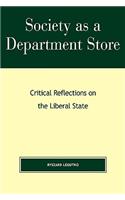 Society as a Department Store