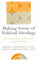Making Sense of Political Ideology