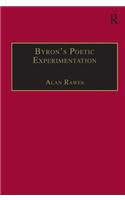 Byron?s Poetic Experimentation