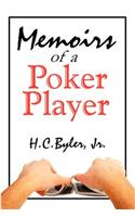 Memoirs of a Poker Player
