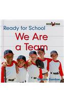 We Are a Team