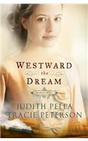 Westward the Dream