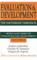 Evaluation and Development